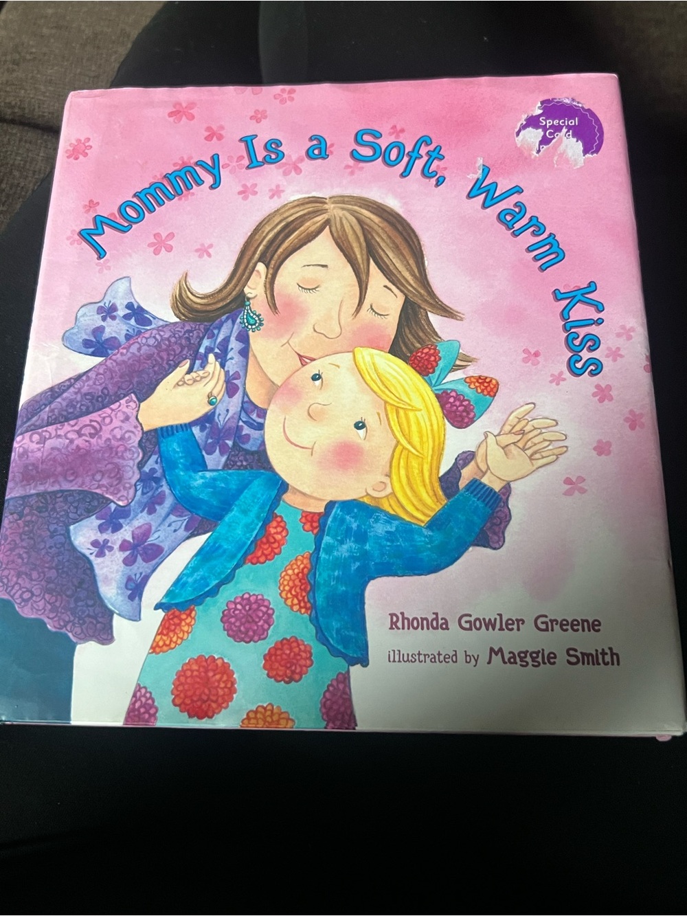 Mommy Is a Soft, Warm Kiss Children's Book - Pink Cover hard cover